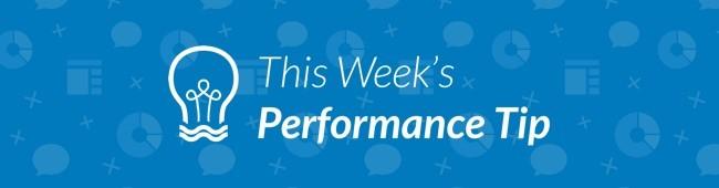 Performance Tip image