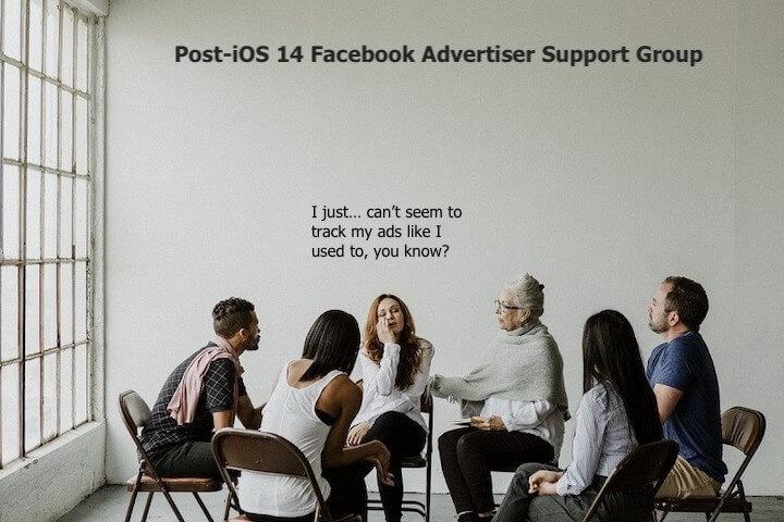 post-ios 14 facebook advertiser group therapy
