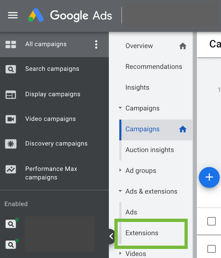how to save money in google ads - extensions tab in google ads dashboard