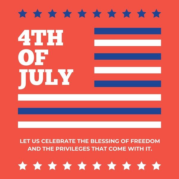 4th of july captions for instagram - graphic that reads 4th of july - celebrate the blessing of freedom