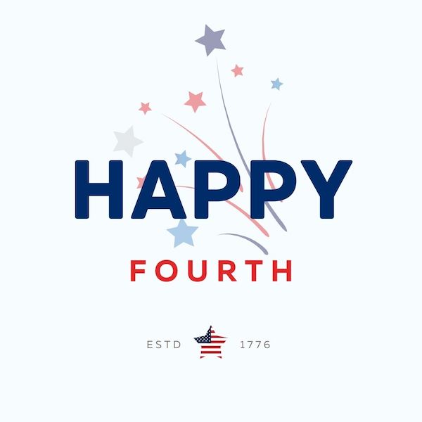 4th of july captions for instagram - graphic that reads happy fourth estd 1776