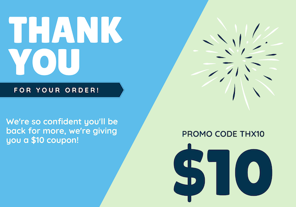 thank you for your purchase message - with $10 coupon