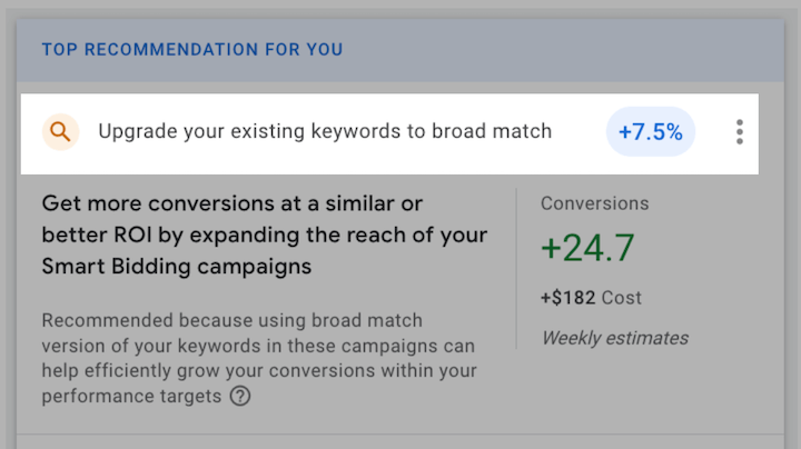google ads recommendation to "upgrade" to broad match