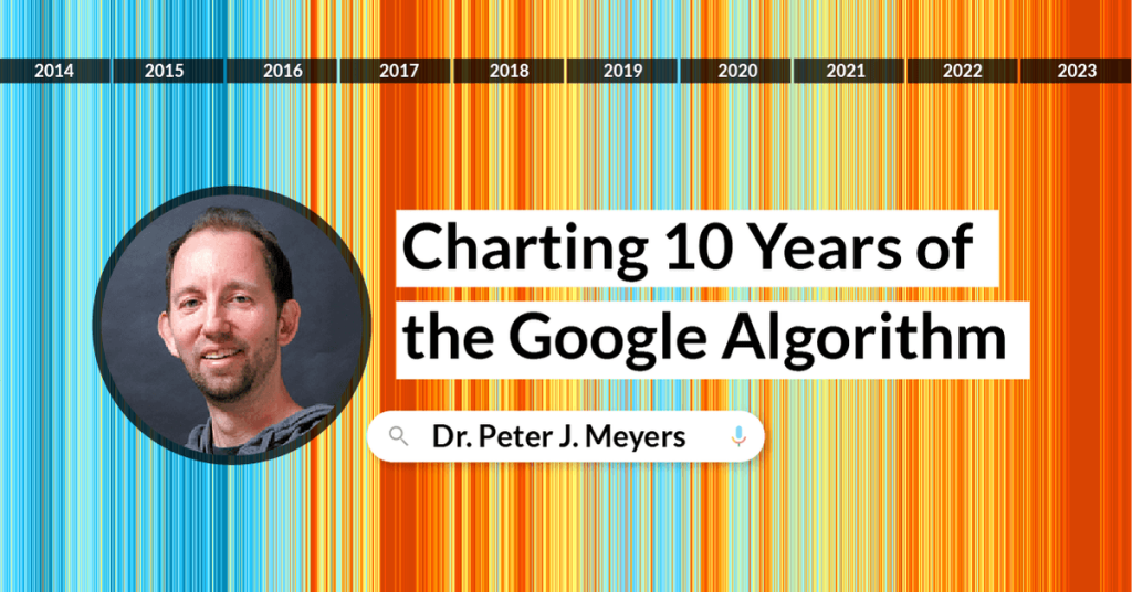 Charting 10 Years of The Google Algorithm | Llizo Marketing™